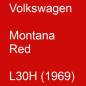 Preview: Volkswagen, Montana Red, L30H (1969).